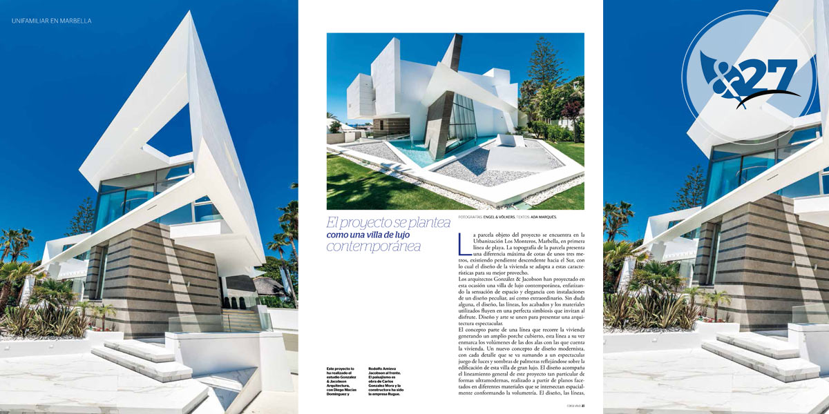 Villa de lujo en los Monteros - revista Casaviva - Gonzalez & Jacobson Arquitectura