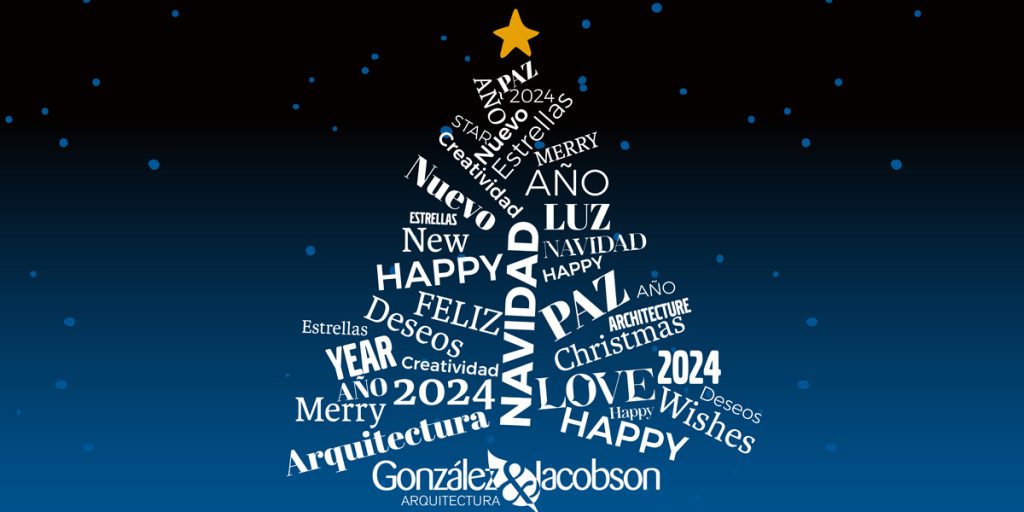 FELIZ NAVIDAD os desea Gonzalez & Jacobson Arquitectura